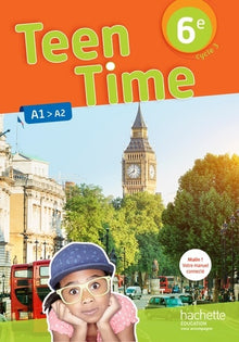 Teen Time anglais cycle 3 / 6e