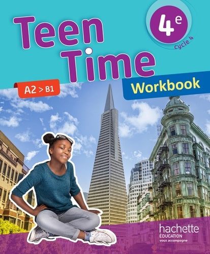 Teen Time anglais cycle 4 / 4e - Workbook