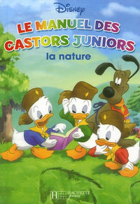 Le manuel des Castors Juniors: La nature