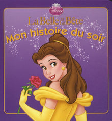 La Belle et la Bête, mon histoire du soir