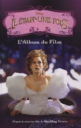 Il était une fois: L'album du film
