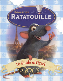 Ratatouille: Le guide officiel