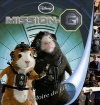 Mission G: L'histoire du film