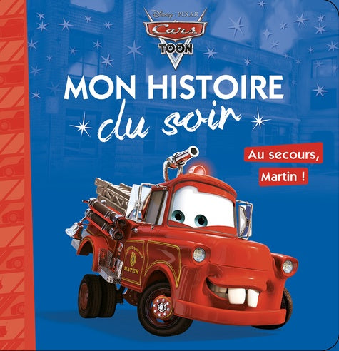 Cars Toon: Au secours Martin !