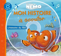 NEMO - Mon Histoire à Écouter - L'histoire du film - Livre CD - Disney Pixar