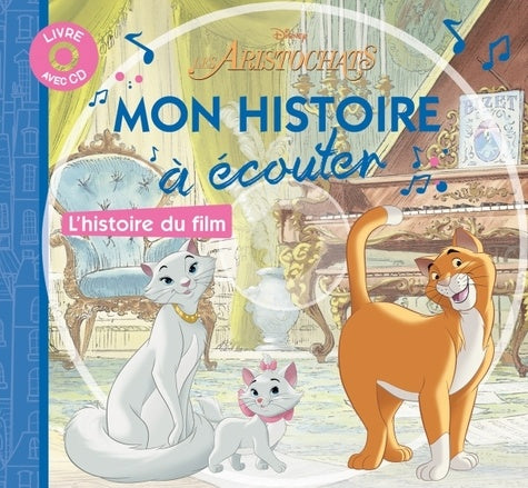 Disney - Les Aristochats - Mon Histoire à écouter