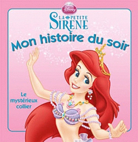 La petit sirène : le mystérieux collier