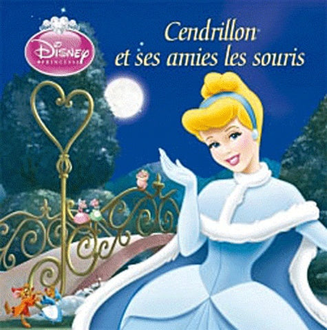 Cendrillon et ses amies les souris