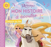 RAIPONCE - Mon Histoire à Écouter - L'histoire du film - Livre CD - Disney Princesses