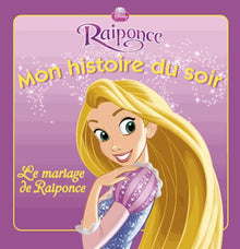 Le mariage de Raiponce