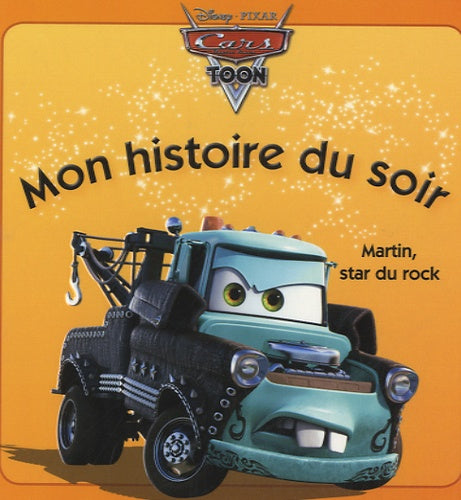 Martin Star du rock, mon histoire du soir