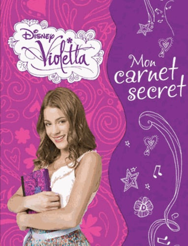 Violetta : Mon carnet secret