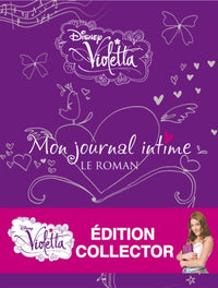 Violetta, mon journal intime: Le roman