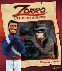 Zorro, le voleur