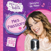 Violetta, mes passions, secrets de filles