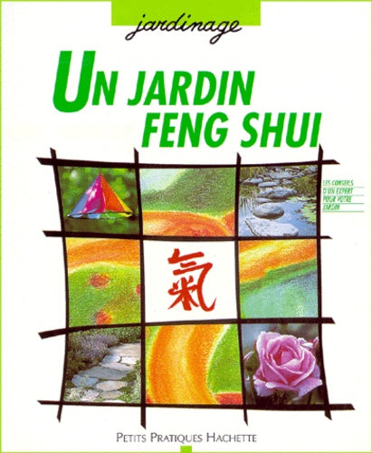 Un Jardin Feng shui
