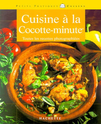 La cuisine à la cocotte minute