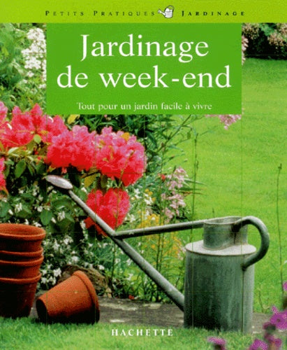 Jardinage de week-end