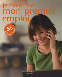 Je décroche mon premier emploi