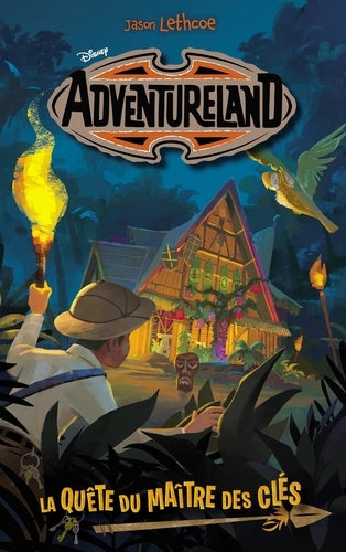 Adventureland - Tome 1 - La quête du maître des clés