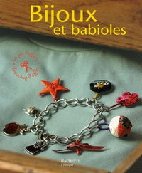 Bijoux et babioles