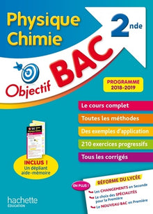 Objectif Bac Physique Chimie 2nde