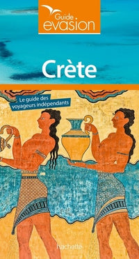 Guide Evasion Crète