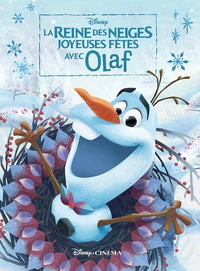 Joyeuses Fêtes avec Olaf: La Reine des Neiges