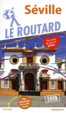 Guide du Routard Séville 2019