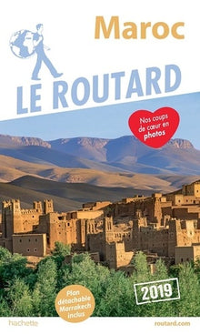 Guide du Routard Maroc 2019