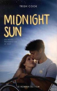 Midnight Sun: Les rêves prennent vie la nuit