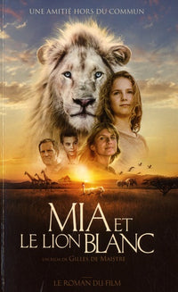 Mia et le lion blanc - Tie in