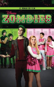 Zombies: Le roman du film