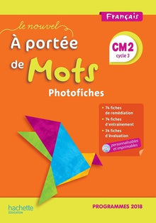 Le Nouvel A portée de mots CM2 - Photofiches