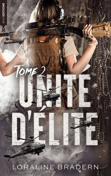 Unité d'Élite - Tome 2
