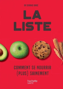 la liste: comment se nourrir (plus) sainement