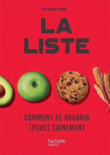 la liste: comment se nourrir (plus) sainement