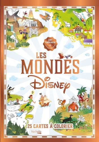 Coloriages Les Mondes Disney: 25 cartes à colorier
