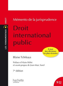 Les fondamentaux - Mémento de la jurisprudence droit international public