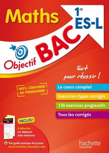 Objectif bac - Maths 1ères ES/L