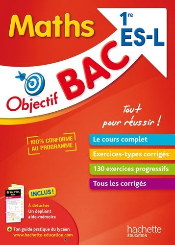Objectif bac - Maths 1ères ES/L