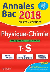 Annales Bac 2018 - Physique Chimie Term S