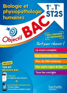 Objectif Bac - Biologie et physiopathologie humaines 1re et Term ST2Se ST2S
