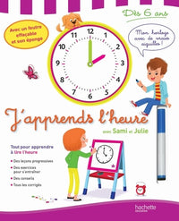 Sami et Julie - J'apprends l'heure