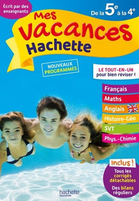 Mes vacances Hachette 5E/4E - Cahier de vacances
