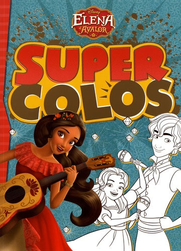 Elena d'Avalor, Super Colos