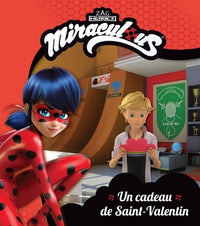 Miraculous - RC - Le cadeau de Saint-Valentin