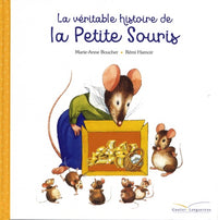 La véritable histoire de la Petite Souris