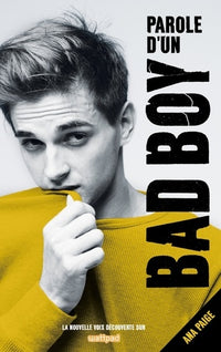 Parole d'un bad boy