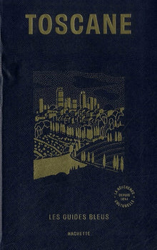 Guide bleu Toscane